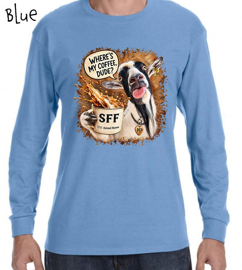 Pep: "Dude Where's My Coffee" Shirt